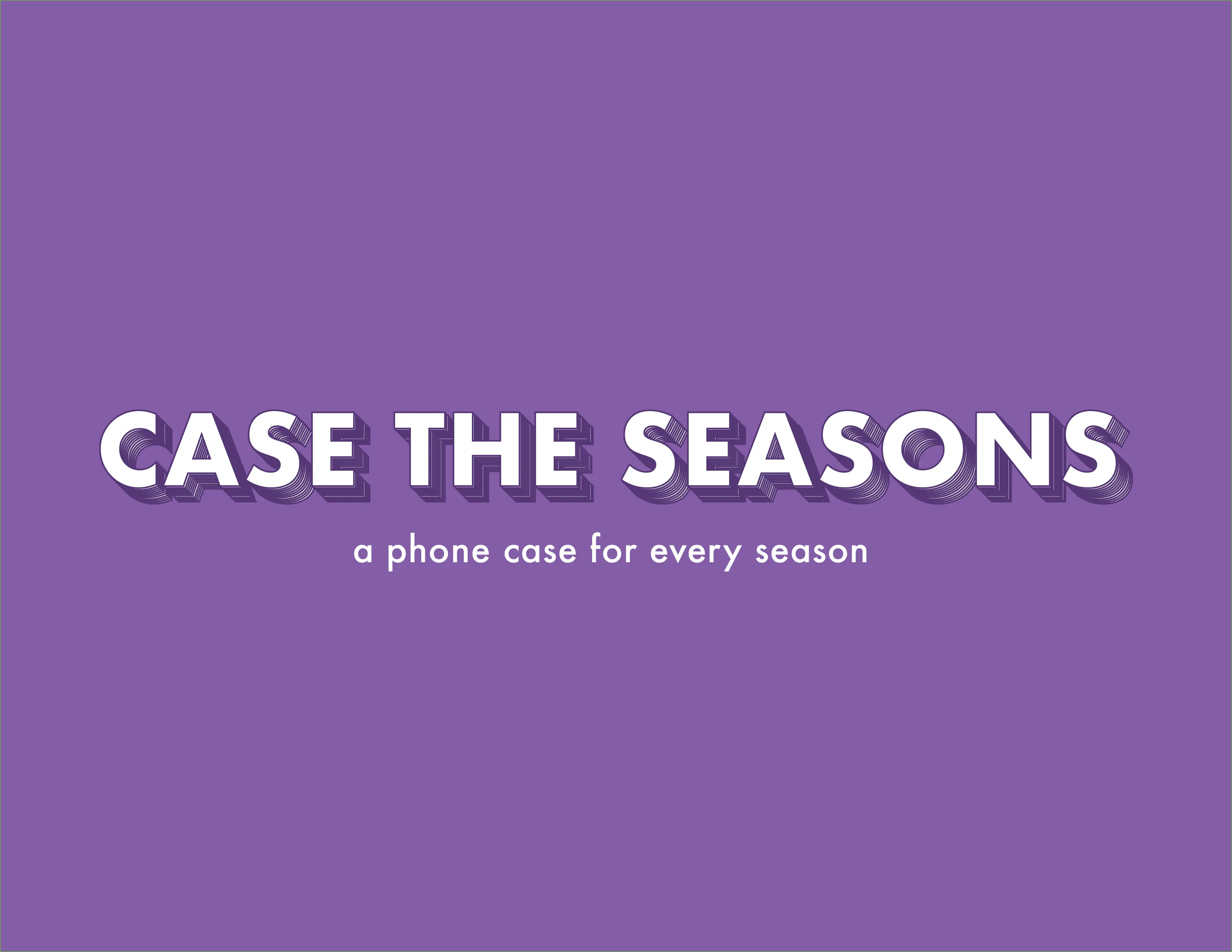 Case The Seasons: a phone case for every season